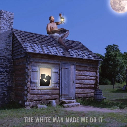 SWAMP DOGG / スワンプ・ドッグ / WHITE MAN MADE ME DO IT