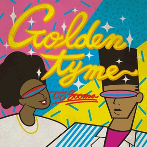 DJ SOOMA / GOLDEN TYME