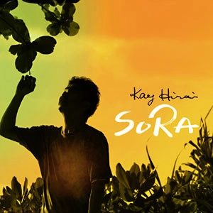KAY HIRAI / 平井景 / ソラ(DVD付き Special Edition) / SORA(DVD PLUS Special Edition)