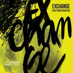 JEAN-CHRISTOPHE CHOLET / ジャン・クリストフ・ショレ / EXCHANGE