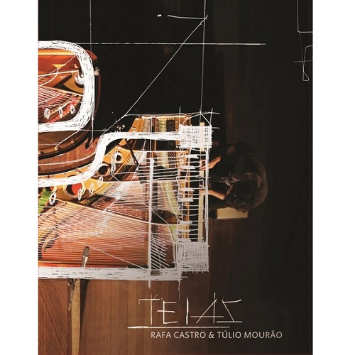 RAFA CASTRO & TULIO MOURAO / ハファ・カストロ&トゥーリオ・モウラォン / TEIAS