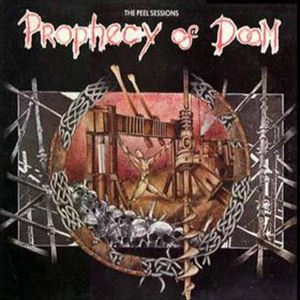 PROPHECY OF DOOM / PEEL SESSIONS