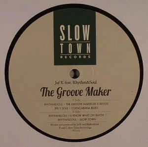 JEF K. / GROOVE MAKER FEAT RHYTHM & SOUL