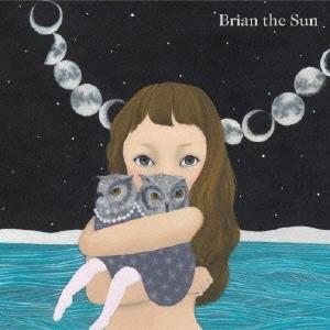 Brian the Sun / Brian the Sun / BRIAN THE SUN