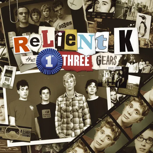 RELIENT K / リライアントケー / FIRST THREE GEARS