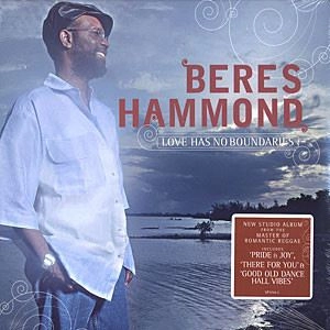 BERES HAMMOND / ベレス・ハモンド / LOVE HAS NO BOUNDARIES