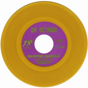 DR. OCTAGON (KOOL KEITH) / DROPPIN' BAGELS (YELLOW VINYL)