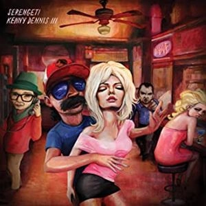 SERENGETI / KENNY DENNIS III