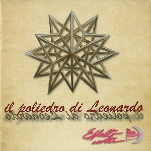 EFFETTO NOTTE / IL POLIEDRO DI LEONARDO: CD+DVD