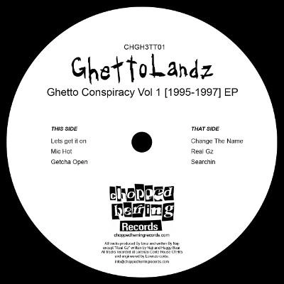 GHETTO LANDZ / GHETTOLANDZ / GHETTO CONSPIRACY VOL.1 [1995-1997] EP