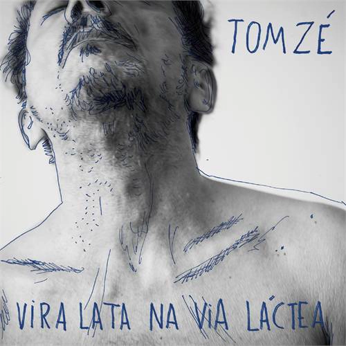 TOM ZE / トン・ゼー / VIRA LATA NA VIA LACTEA