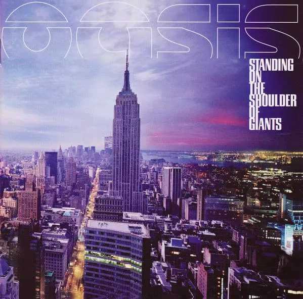 OASIS / オアシス / STANDING ON THE SHOU
