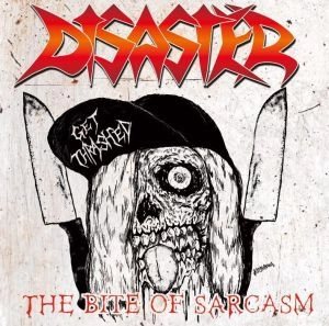 DISASTER (from Japan) / ディザスター (from Japan) / ザ・バイト・オブ・サーカスム