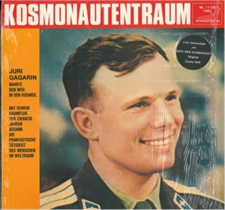 KOSMONAUTENTRAUM / コスモナウテントラウム / JURI GAGARIN