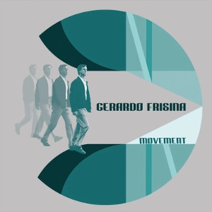 GERARDO FRISINA / ジェラルド・フリジーナ / MOVEMENT
