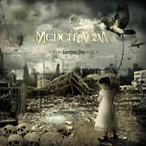 MEDEN AGAN / メデン・アガン / LACRIMA DEI