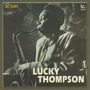 LUCKY THOMPSON / ラッキー・トンプソン / ラッキー・トンプソン / LUCKY THOMPSON
