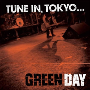 GREEN DAY / グリーン・デイ / TUNE IN, TOKYO(LP)