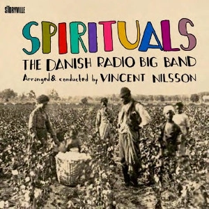 DANISH RADIO BIG BAND / ダニッシュ・ラジオ・ビッグ・バンド / SPIRITUALS