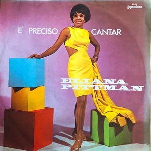 ELIANA PITTMAN / エリアーナ・ピットマン / E PRECISO CANTAR