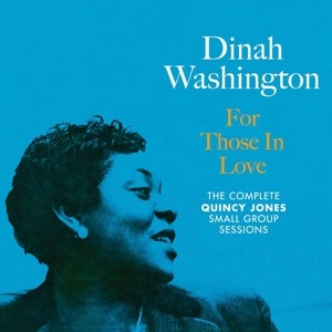 DINAH WASHINGTON / ダイナ・ワシントン / For Those In Love