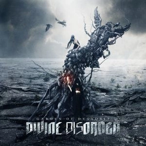 DIVINE DISORDER / GARDEN OF DYSTOPIA