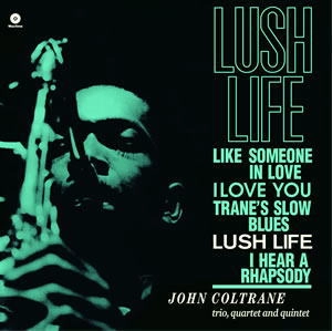 JOHN COLTRANE / ジョン・コルトレーン / Lush Life (LP/180G)