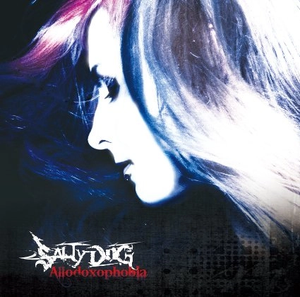 SALTY DOG (JPN) / ソルティ・ドッグ / Allodoxophobia