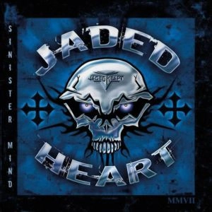 JADED HEART / ジェイデッド・ハート / SINISTER MIND (RE-RELEASE)