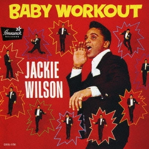 JACKIE WILSON / ジャッキー・ウィルソン / ベイビー・ワークアウト +8
