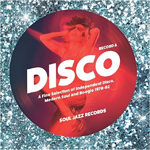 V.A. (DISCO) / "DISCO: A FINE SELECTION OF INDEPENDENT DISCO, MODERN SOUL AND BOOGIE 1978-82 VOL.1 (2LP)"