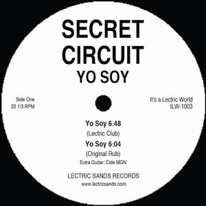 SECRET CIRCUIT / シークレット・サーキット / YO SOY