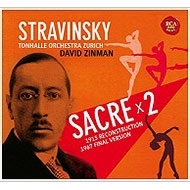 DAVID ZINMAN / デイヴィッド・ジンマン / STRAVINSKY:SACRE X2 (1913 FIRST VER/1967 FINAL VER)