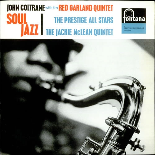 JOHN COLTRANE / ジョン・コルトレーン / SOUL JAZZ
