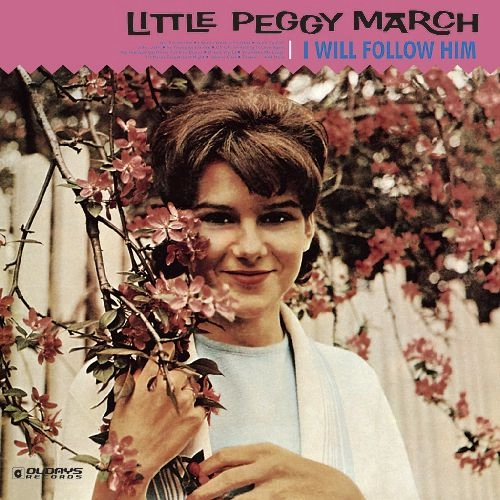 PEGGY MARCH / ペギー・マーチ / アイ･ウィル･フォロー･ヒム