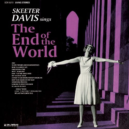 SKEETER DAVIS / スキーター・デイヴィス / ジ･エンド･オフ･ザ･ワールド