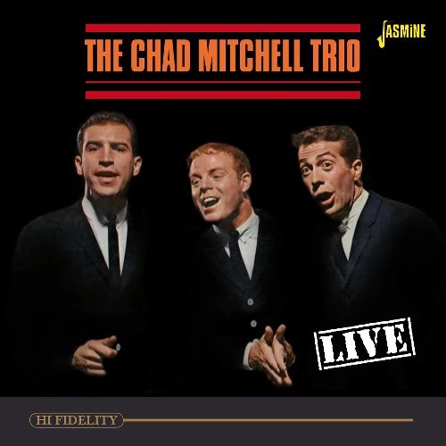 CHAD MITCHELL TRIO / チャド・ミッチェル・トリオ / LIVE