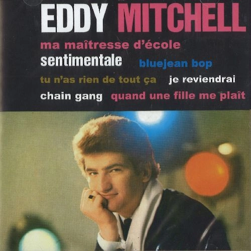 EDDY MITCHELL / EDDY MICHELL II - G?N?RATION IDOLE