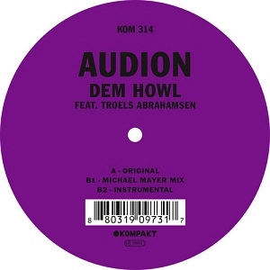 AUDION / オーディオン / DEM HOWL FEAT.TROELS ABRAHAMSEN