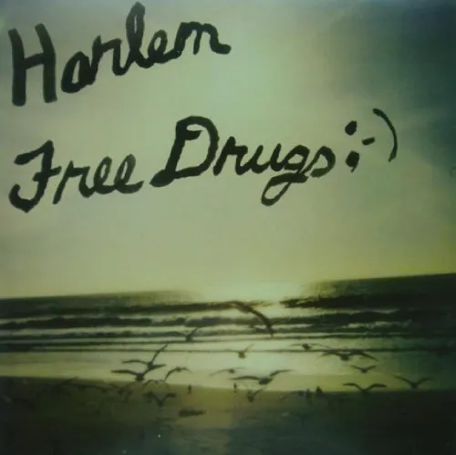 HARLEM / FREE DRUGS