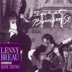 LENNY BREAU / レニー・ブルー / LIVE AT BOURBON STREET