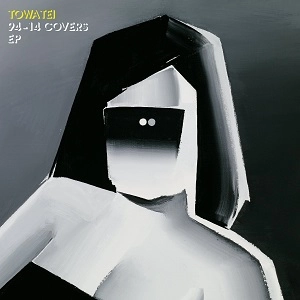 TOWA TEI / テイ・トウワ / ９４－１４　ＣＯＶＥＲＳ　ＥＰ