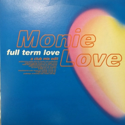 MONIE LOVE / FULL TERM LOVE -UK 45'S PRESS- / FULL TERM LOVE