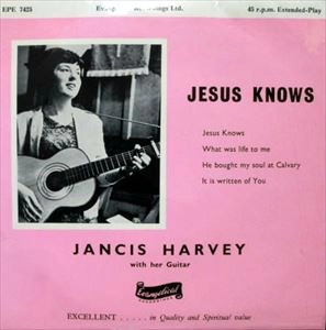 JANCIS HARVEY / ヤンシス・ハーヴェイ / JESUS KNOWS