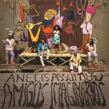 ANELIS ASSUMPCAO / アネリス・アスンサォン / ANELIS ASSUMPCAO E OS AMIGOS IMAGINARIOS