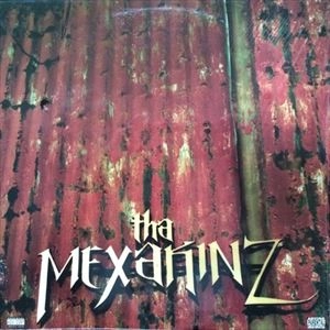 THA MEXAKINZ / MEXAKINZ