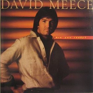 DAVID MEECE / ARE YOU READY?