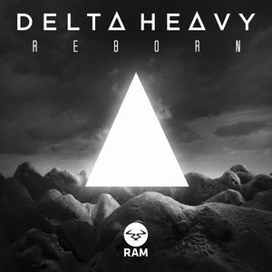 DELTA HEAVY / REBORN