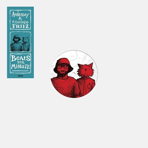 AUDESSEY & A CAT CALLED FRITZ / BEATS PER MINUTE INSTRUMENTALS
