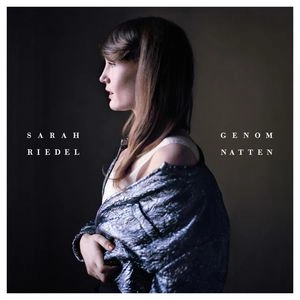 SARAH RIEDEL / サラ・リーデル / GENOM NATTEN